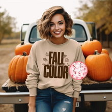Fall is my Favorite Color T Shirt OR Sweatshirt