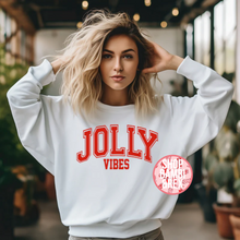 Jolly Vibes T Shirt OR Sweatshirt