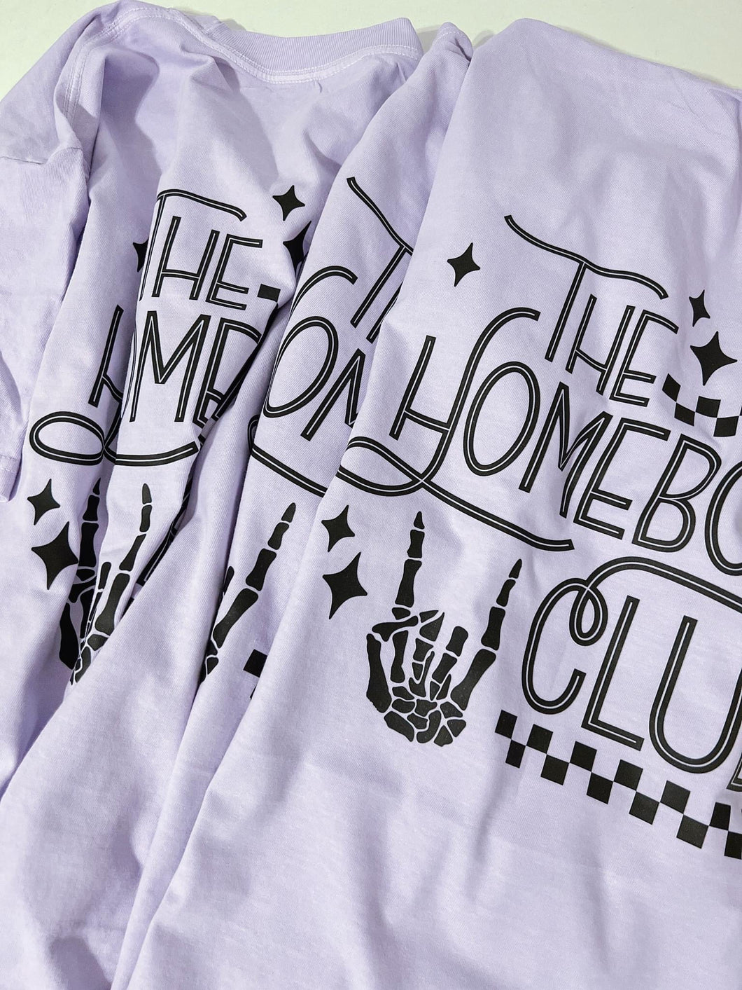 The Homebody Club T Shirt OR Sweatshirt