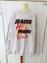 Raise Hell Praise Dale Crewneck Sweatshirt